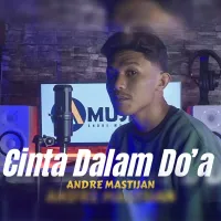 Mencinta Atau Dicintai - Andre Mastijan