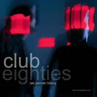 Gejolak Kawula Muda - Club Eighties