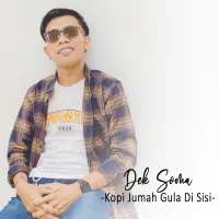 Kopi Jumah Gula Di Sisi - Dek Soma