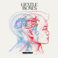 Two Sides - Gentle Bones