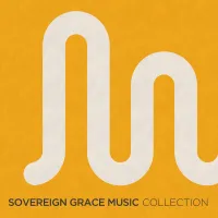 Afflicted Saint, to Christ Draw Near - Sovereign Grace Music